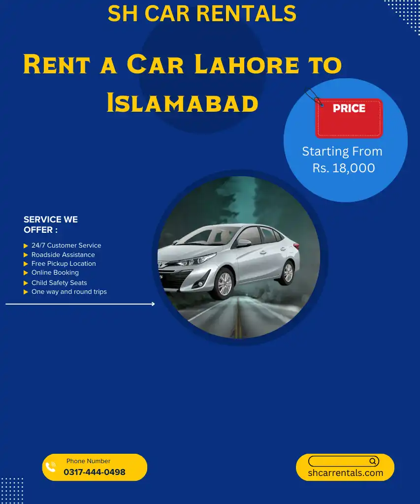 Rent a Car Lahore to Islamabad for one way and round trips