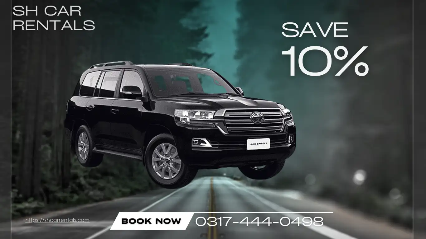 Rent a Toyota Land Cruiser in Lahore With SH Car Rentals